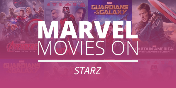 Great Marvel Movies On Starz Playmotv Dns